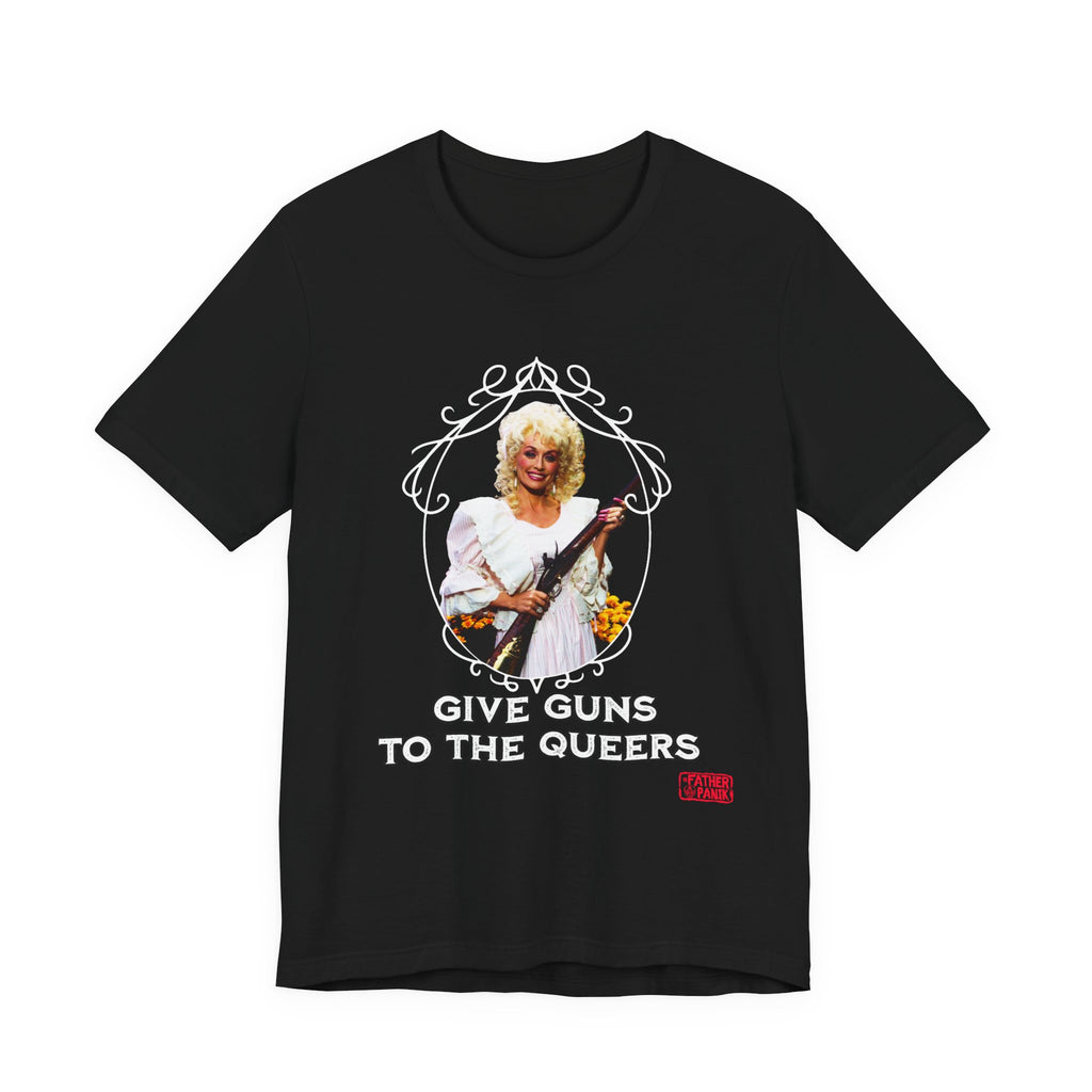 Give Guns To The Queers Unisex Jersey Short Sleeve Tee